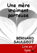 Une mère vraiment porteuse