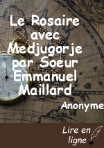 Le Rosaire avec Medjugorje par Soeur Emmanuel Maillard