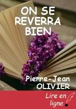 ON SE REVERRA BIEN