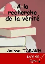 A la recherche de la vérité