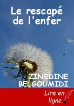 Le rescapé de l'enfer