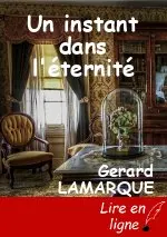 Un instant dans l'éternité