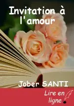 Invitation à l'amour