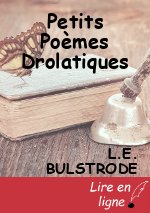 Petits Poèmes Drolatiques