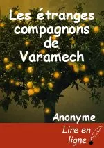 Les étranges compagnons de Varamech