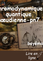 Chromodynamique quantique nœudienne-pn7