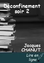 Déconfinement soir 2