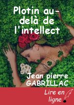 Plotin au-delà de l'intellect