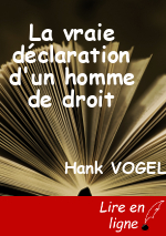 La vraie déclaration d'un homme de droit
