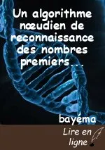 Un algorithme nœudien de reconnaissance des nombres premiers (pne2)-section 2