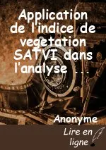 Application de l’indice de vegetation SATVI dans l’analyse  spatio-temporel des zones sous fortes emprises anthropogènes des aires protégées du Nord Togo.