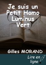 Je suis un Petit Homo Luminus Vert