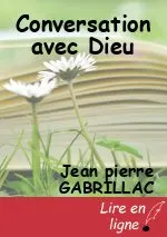 Conversation avec Dieu