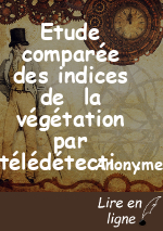 Etude comparée des indices de  la végétation par télédétection  sur  la chaine de l’Atakora