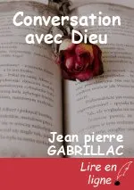 Conversation avec Dieu