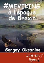 #MEVIKING  à l’époque de Brexit