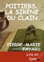 POITIERS. LA SIRÈNE DU CLAIN