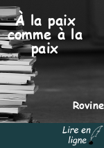 À la paix comme à la paix