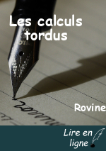 Les calculs tordus