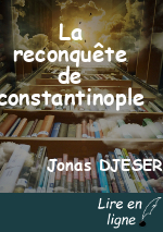 La reconquête de constantinople
