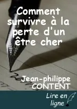 Comment survivre à la perte d'un être cher
