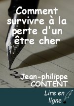 Comment survivre à la perte d'un être cher