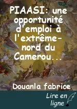 PIAASI: une opportunité d'emploi à l'extrême-nord du Cameroun