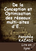 De la Conception et Optimisation des réseaux multi-sites d'Entreprise