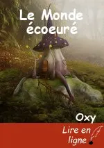 Le Monde écoeuré