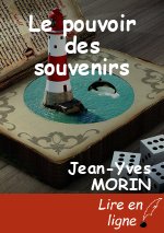Le pouvoir des souvenirs