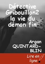 Détective Gribouillon2 la vie du démon fin