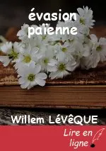 évasion païenne