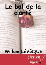 Le bal de la clarté