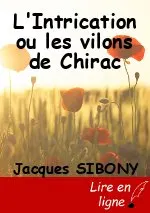 L'Intrication ou les vilons de Chirac