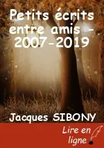Petits écrits entre amis - 2007-2019