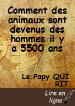 Comment des animaux sont devenus des hommes il y a 5500 ans