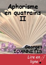 Aphorisme en quatrains II