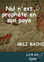 Nul n'est prophète en son pays