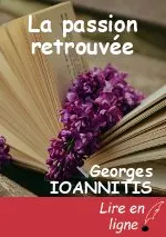 La passion retrouvée