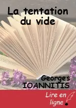 La tentation du vide