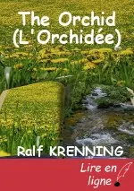 The Orchid (L'Orchidée)