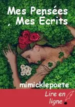 Mes Pensées , Mes Écrits