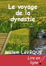 Le voyage de la dynastie