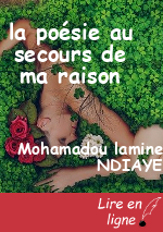la poésie au secours de ma raison