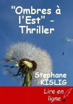 "Ombres à l'Est" - Thriller