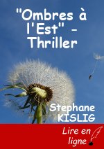 "Ombres à l'Est" - Thriller