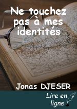 Ne touchez pas à mes identités