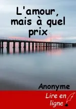 L'amour, mais à quel prix