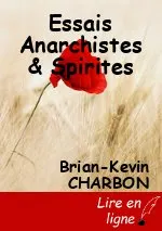 Essais Anarchistes & Spirites