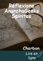 Réflexions AnarchaGeeks Spirites